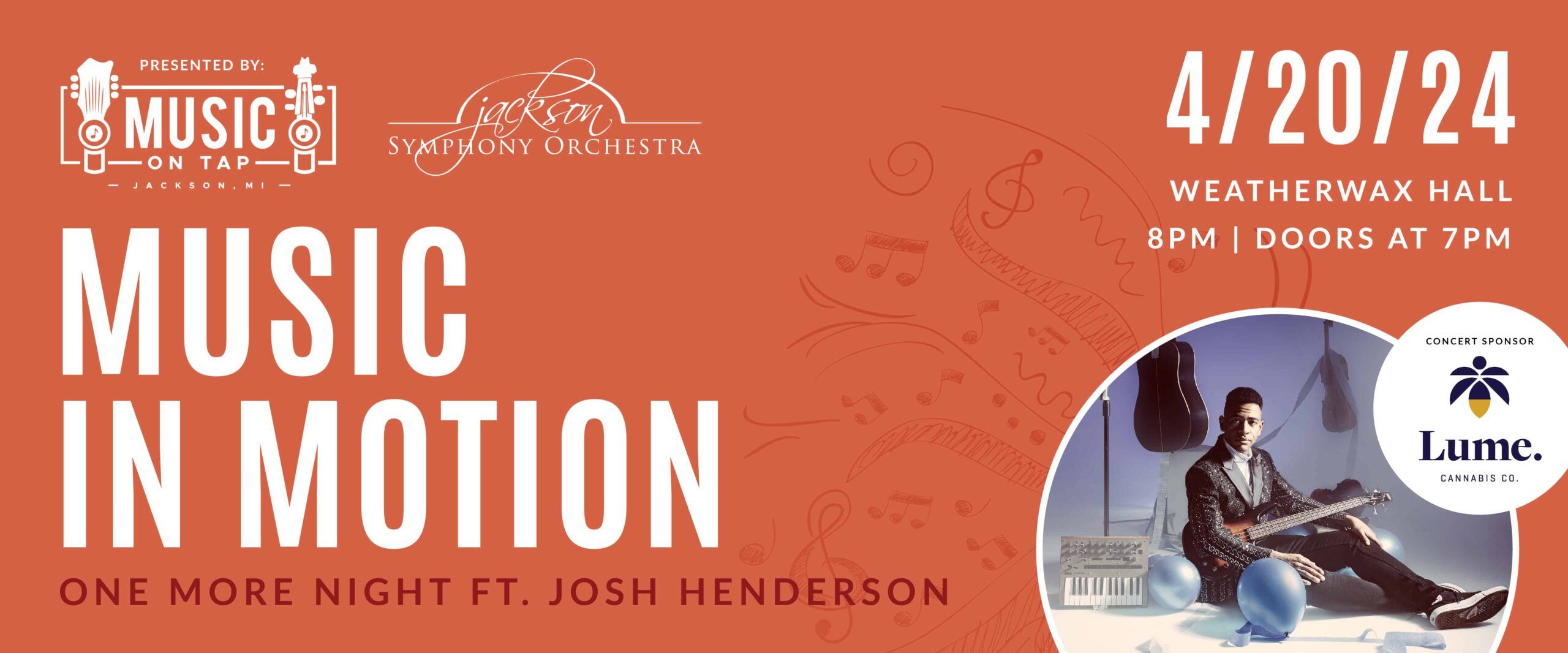 Music in Motion with One More Night ft. Josh Henderson Takes Center Stage at Weatherwax Hall