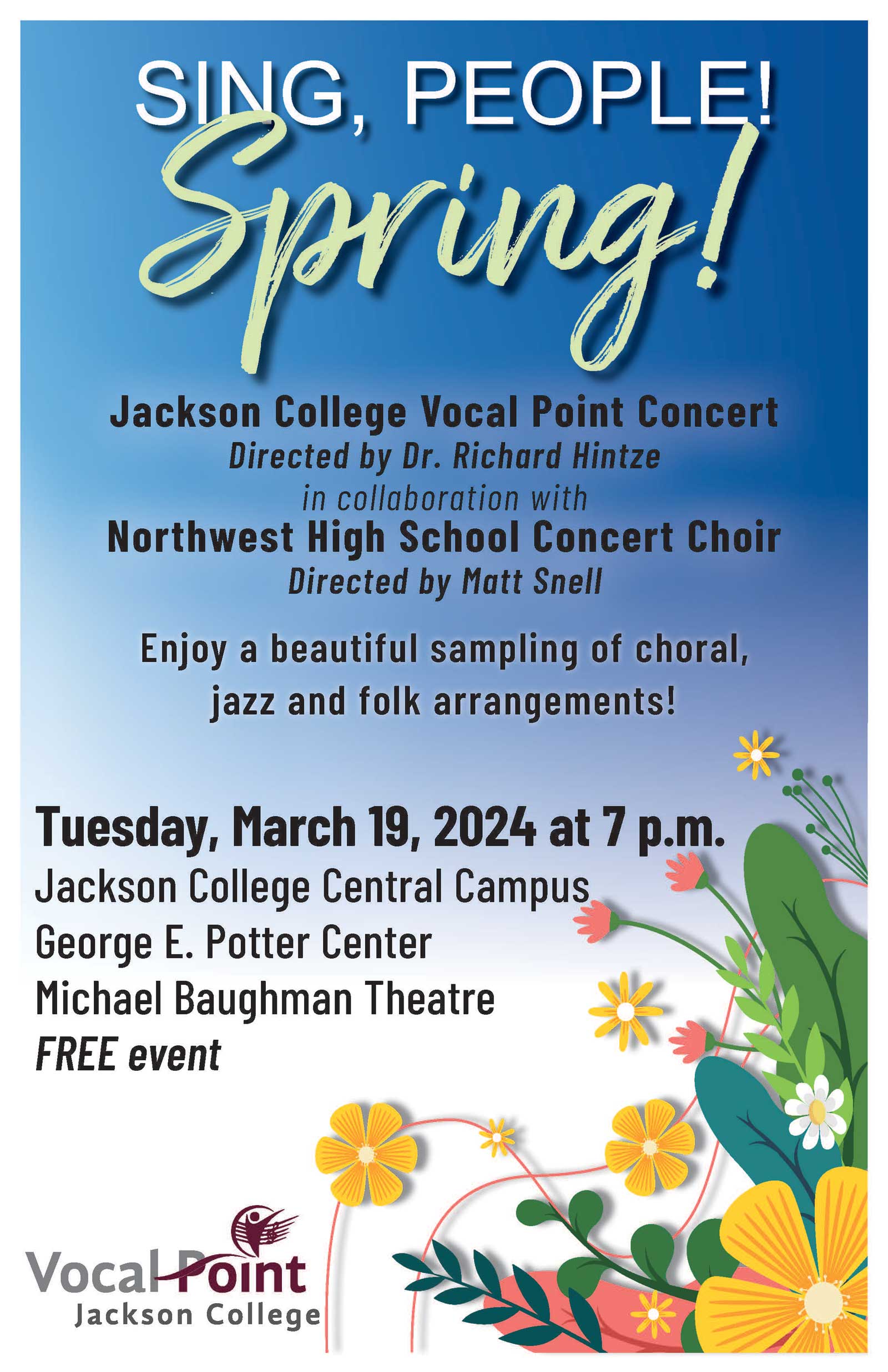 Jackson College Vocal Point, NWHS Concert Choir Present ‘Sing, People! Spring!’ Concert